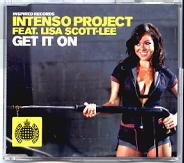 Intenso Project With Lisa Scott-Lee - Get It On