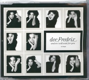Dee Fredrix - And So I Will Wait For You