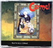 Carmel - You're All I Need