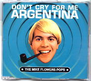 The Mike Flowers Pops - Don't Cry For Me Argentina