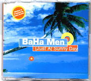 Baha Men - Just A Sunny Day
