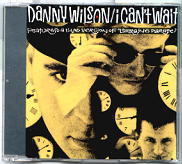 Danny Wilson - I Can't Wait