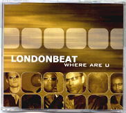 Londonbeat - Where Are U