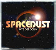 Spacedust - Let's Get Down