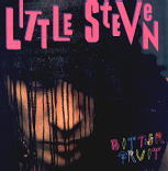 Little Steven - Bitter Fruit