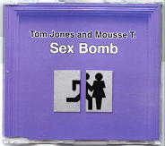 Tom Jones & Mousse T - Sex Bomb