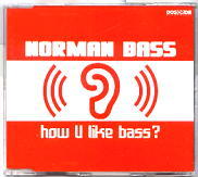 Norman Bass - How U Like Bass