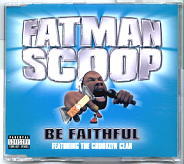 Fatman Scoop - Be Faithful