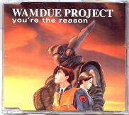 Wamdue Project - You're The Reason