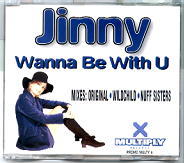 Jinny - Wanna Be With U