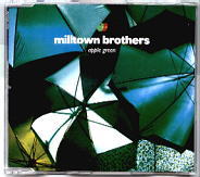 Milltown Brothers - Apple Green