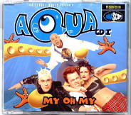 Aqua - My Oh My CD1