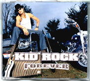 Kid Rock - Forever