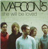 Maroon 5 - She Will Be Loved