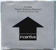 Hi-Gate - Pitchin (In Every Direction)