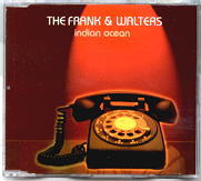 The Frank And Walters - Indian Ocean