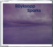 Royksopp - Sparks