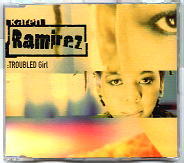 Karen Ramirez - Troubled Girl
