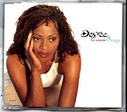 Des'ree - You Gotta Be - Songs