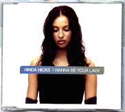 Hinda Hicks - I Wanna Be Your Lady CD1