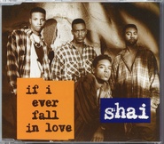 Shai - If I Ever Fall In Love