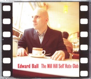 Edward Ball - The Mill Hill Self Hate Club CD 2