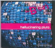 B52's - Hallucinating Pluto - Time Capsule The Mixes