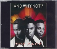 And Why Not? - The Face
