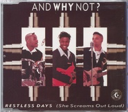 And Why Not? - Restless Days