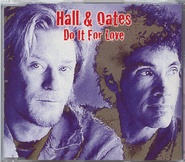 Hall & Oates - Do It For Love