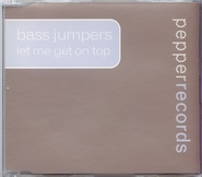 Bass Jumpers - Let Me Get On Top
