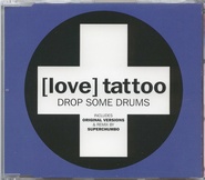 (Love) Tattoo - Drop Some Drums