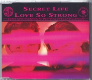 Secret Life - Love So Strong