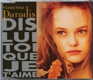 Vanessa Paradis - Dis Lui Toi Que Je T'aime