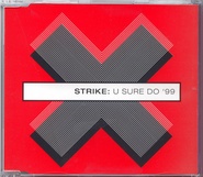 Strike - U Sure Do '99 CD1