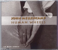 John Mellencamp - Human Wheels