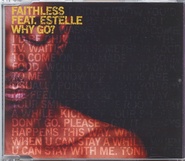 Faithless & Estelle - Why Go CD1