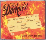 The Darkness - One Way Ticket