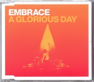 Embrace - A Glorious Day CD1