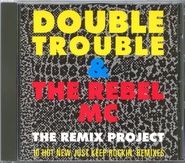 Double Trouble & The Rebel MC - Just Keep Rockin' - The Remixes