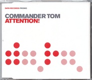 Commander Tom - Attention