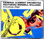 Criminal Element Orchestra - Everybody (Rap)