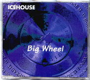 Icehouse - Big Wheel