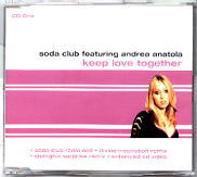 Soda Club Feat. Andrea Anatola - Keep Love Together