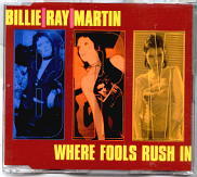 Billie Ray Martin - Where Fools Rush In