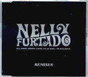 Nelly Furtado - All Good Things / No Hay Igual Remixes