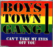 Boys Town Gang - Can't Take My Eyes Off You