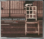 Faithless - Don't Leave (6 Track Remix Re-Issue)