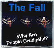 The Fall - Why Are People So Grudgeful