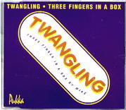 Twangling - Twangling (Three Fingers In A Box)